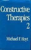 Constructive Therapies V2: Volume 2