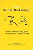  : The Truth about Winning!