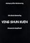 Ving Shun Kuen: Chinesische Kampfkunst