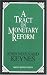 A Tract on Monetary Reform (Great Minds Series) by John Maynard Keynes ISBN 1573927937