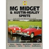 Mg Midget & Austin-Healey Sprite: Guide to Purchase & D.I.Y. Restoration by Lindsay Porter