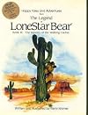 THE LEGEND OF LONESTAR BEAR, Book 3: THE MYSTERY OF THE WALKING CACTUS.