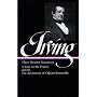 Washington Irving: Three Western Narratives: A Tour on the Prairie / Astoria / The Adventures of Captain Bonneville (Library of America)