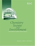 Chemistry, Society and Environment: A New History of the British Chemical Industry