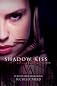 Shadow Kiss
