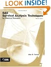 SAS Survival Analysis Techniques for Medical Research, Second Edition