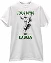 JESUS CHRIST LOVES HEARTS THE EAGLES FOOTBALL PRIDE FAN USA SPORT T SHIRT jersey