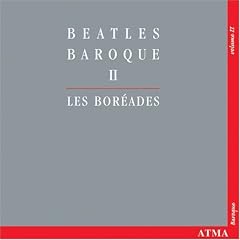 Beatles Baroque 2 by Les Boréades de Montréal