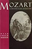 Mozart : a documentary biography