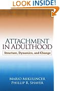 Attachment in Adulthood: Structure, Dynamics, and Change
