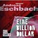  : Eine Billion Dollar: Hörspiel