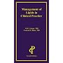 Management of Lipids in Clinical Practice