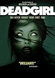 Deadgirl (rated)