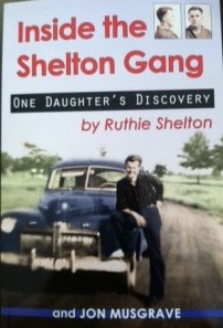 Inside the Shelton Gang: One Daughter's Discovery