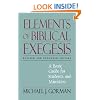 Elements of Biblical Exegesis: A Basic Guide for Students and Ministers
