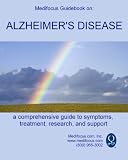 Medifocus Guidebook on: Alzheimer's Disease