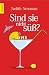 Sind sie nicht süß?