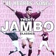 Heart of Midlothian FC: Twenty Jambo Classics by Heart of Midlethinan FC and Heart of Midlothian FC