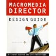 Macromedia Director Design Guide/Book and Macintosh Cd Rom