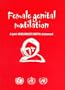 Female Genital Mutilation: A Joint Who/Unicef/Unfpa Statement