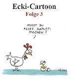 Details zu "Ecki-Cartoon Folge 3" Details zu "Ecki-Cartoon Folge 3"