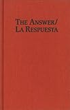 The Answer / La Respuesta, Including a Selection of Poems (A Feminist Press Sourcebook)