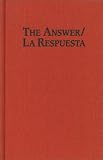 The Answer/La Respuesta: Including a Selection of Poems (A Feminist Press Sourcebook)