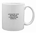 Legalize sex between consenting adults. Mug