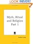 Myth, Ritual and Religion, Part 1