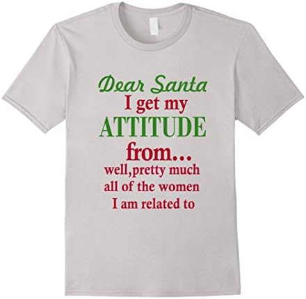 Men's I Get My Attitude From The Woman I'm Related To Shirt Medium Silver