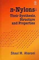 n-Nylons: Their Synthesis, Structure and Properties