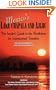 Mexico's Lake Chapala and Ajijic: The Insiders Guide to the Northshore for International Travelers