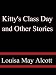 Kitty's Class Day and Other Stories
