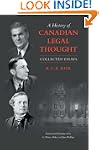 A History of Canadian Legal Thought:...