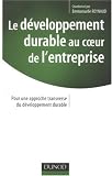 Revue Dunod  / Le développement durable au coeur de l'entreprise : Pour une approche transversale du développement durable