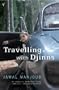 Travelling with Djinns