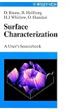 Surface Characterization: A User s Sourcebook