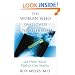 The Woman Who Swallowed a Toothbrush: And Other Weird Medical Case Histories