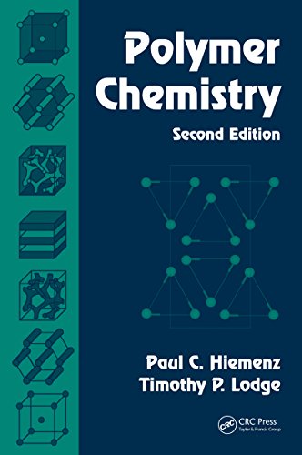 Polymer Chemistry, Second Edition
