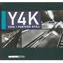 Y4K: Further Still