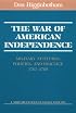 The War Of American Independence (Northeastern classics edition)