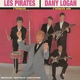 Complete Recordings/Complete Dany Logan Solo