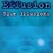 Blue Illusions