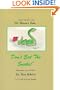 For Heaven's Sake, Don't Eat the Snake: The Garden of Fools