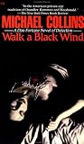 Walk a Black Wind