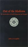 Out of the Shadows: An Exploration of Dark Paganism and Magick