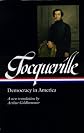 Tocqueville: Democracy in America (Library of America)