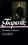 Tocqueville: Democracy in America (Library of America)