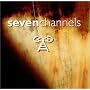Seven Channels