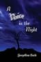 A Voice in the Night